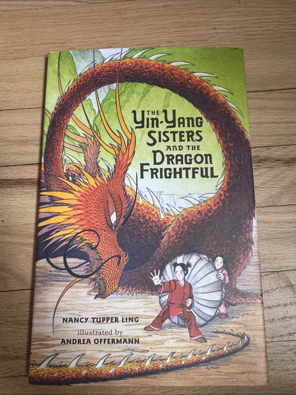 The Yin-Yang Sisters and the Dragon Frightful - Orange Dragon Illustrated Book